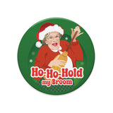 Ho Ho Hold My Broom (Ceramic Ornament)-Swish Embassy