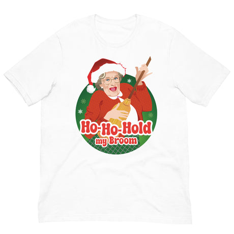 Ho Ho Hold My Broom-T-Shirts-Swish Embassy