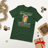 Holy Spirit? I Don't Know Her (Ugly Christmas)-Christmas T-Shirts-Swish Embassy