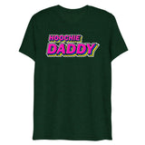 Hoochie Daddy (Triblend)-Triblend T-Shirt-Swish Embassy