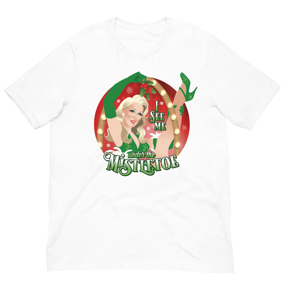 I See Me Under the Mistletoe-T-Shirts-Swish Embassy
