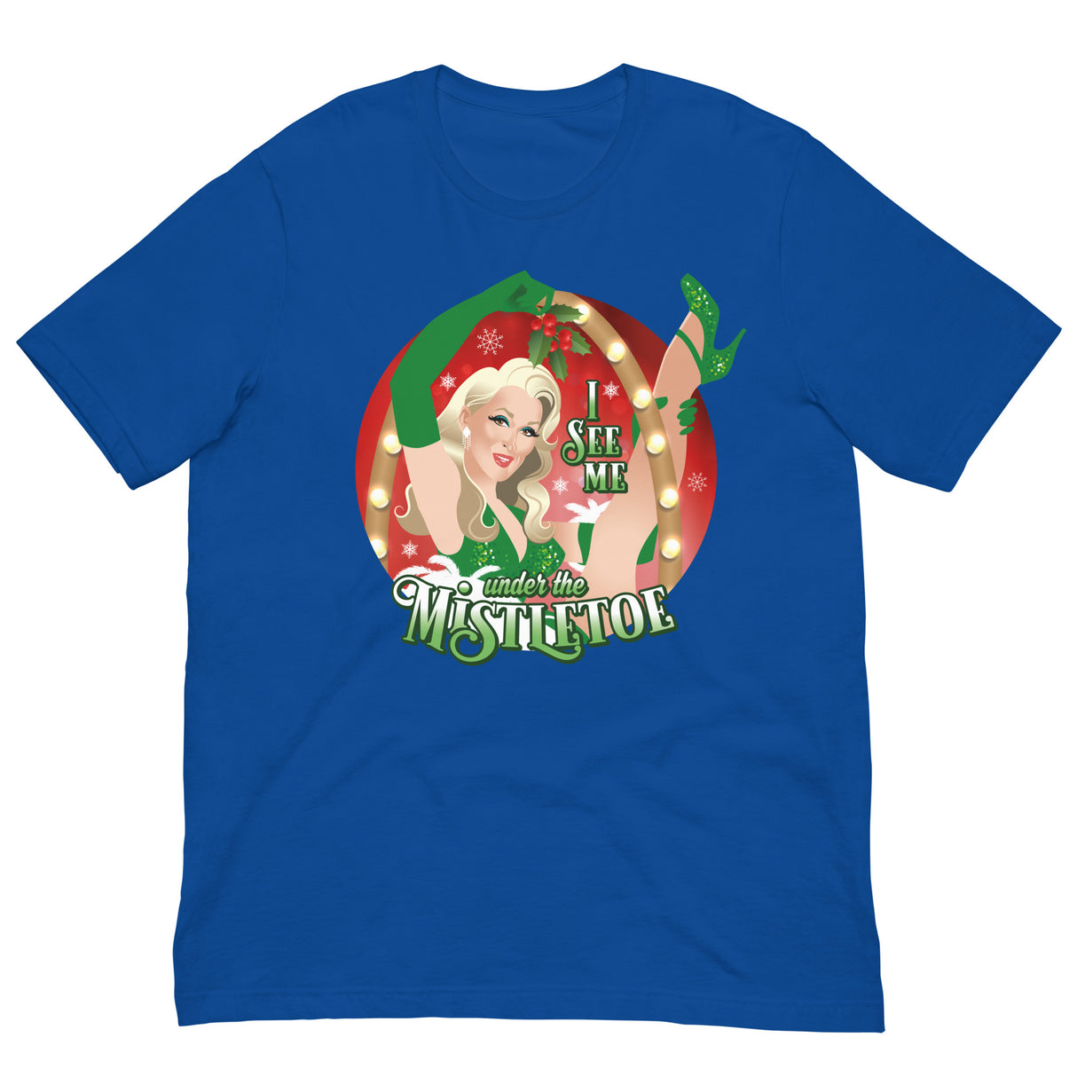 I See Me Under the Mistletoe-T-Shirts-Swish Embassy
