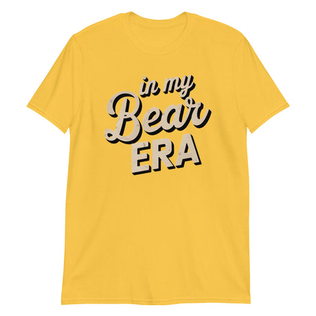 In My Bear Era (Text Shirt)-Text Shirt-Swish Embassy