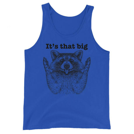 It's that big (Tank Top)-Tank Top-Swish Embassy