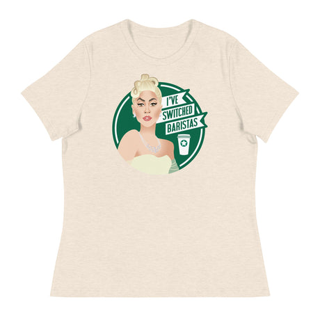 I've Switched Baristas (Women's Relaxed T-Shirt)-Women's T-Shirts-Swish Embassy