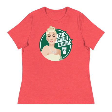 I've Switched Baristas (Women's Relaxed T-Shirt)-Women's T-Shirts-Swish Embassy