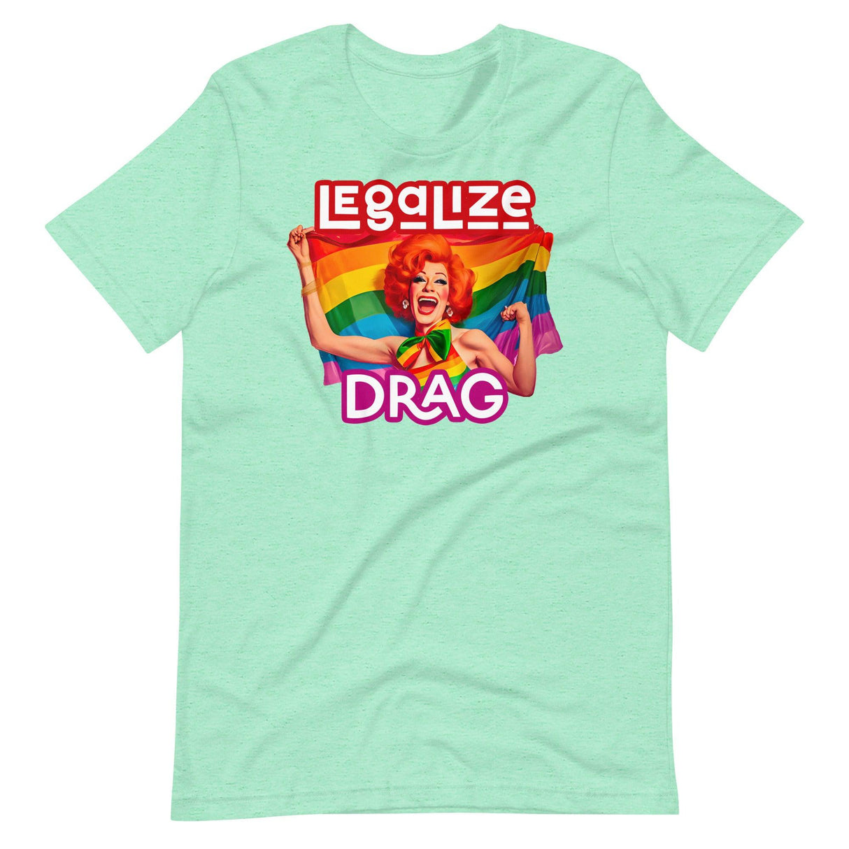 Legalize Drag-T-Shirts-Swish Embassy
