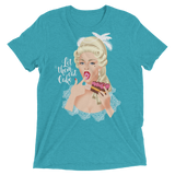 Let Them Eat Cake (Triblend)-Triblend T-Shirt-Swish Embassy