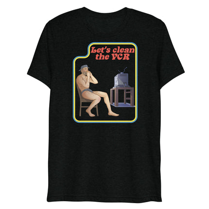 Let's Clean the VCR (Triblend)-Triblend T-Shirt-Swish Embassy