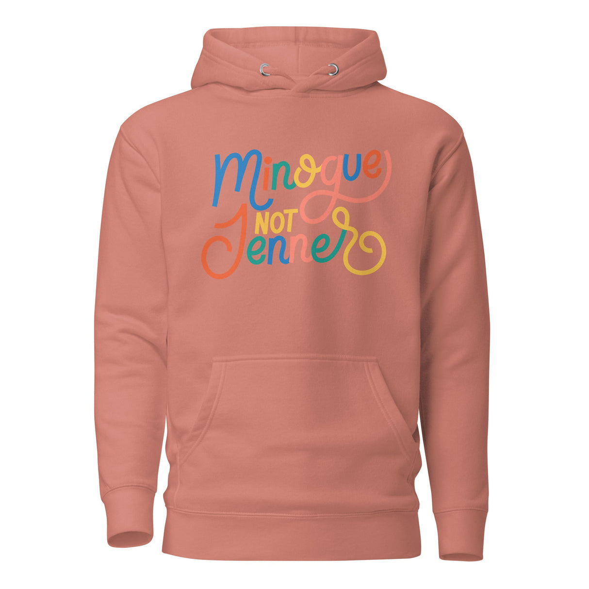 Minogue Not Jenner (Hoodie)-Hoodie-Swish Embassy