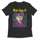 Miss Van G (Triblend)-Triblend T-Shirt-Swish Embassy