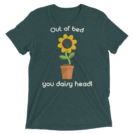 Out of bed you daisy head (Triblend)-Triblend T-Shirt-Swish Embassy