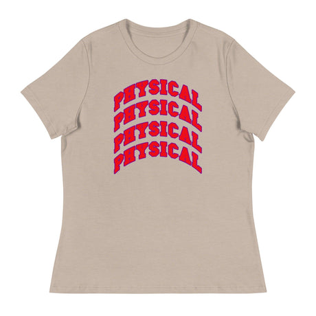 Physical (Women's Relaxed T-Shirt)-Women's T-Shirts-Swish Embassy