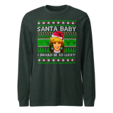 Santa Baby I Should Be So Lucky (Ugly Christmas)-T-Shirts-Swish Embassy