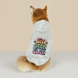 Sit Stay Slay (Pet Hoodie)-Pet Hoodie-Swish Embassy