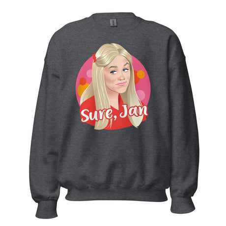 Sure Jan (Sweatshirt)-Sweatshirt-Swish Embassy