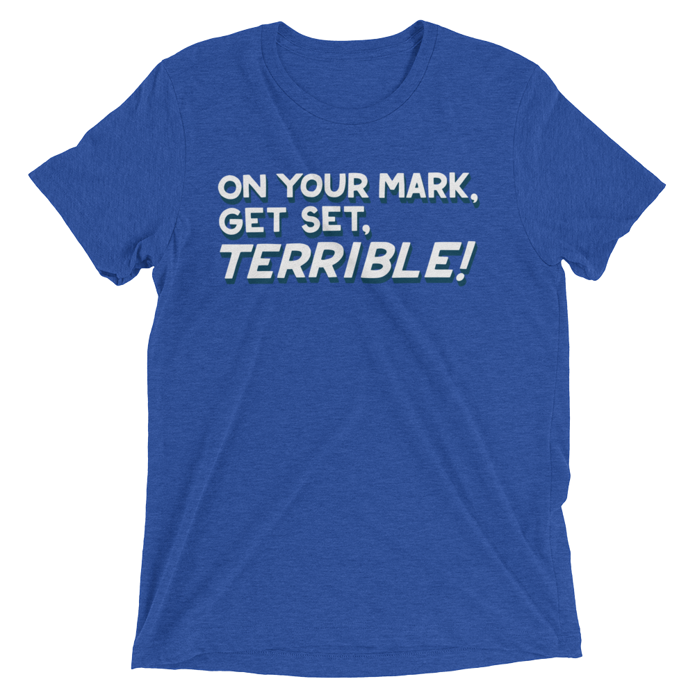 Terrible (Triblend)-Triblend T-Shirt-Swish Embassy