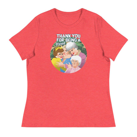 Thank You for Being a Friend (Women's Relaxed T-Shirt)-Women's T-Shirts-Swish Embassy