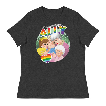 Thank You for Being an Ally (Women's Relaxed T-Shirt)-Women's T-Shirts-Swish Embassy