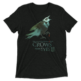 The Crows Have Eyes (Triblend)-Triblend T-Shirt-Swish Embassy