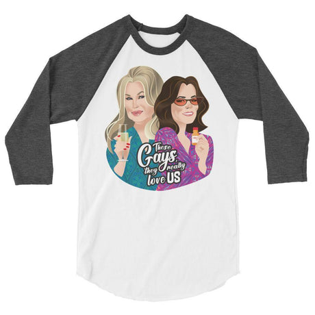 These Gays Love Us (Raglan)-Raglan-Swish Embassy