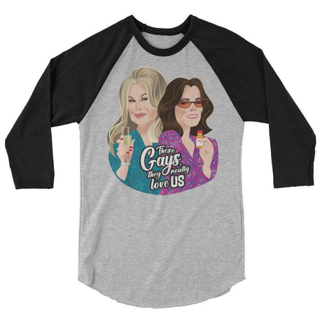 These Gays Love Us (Raglan)-Raglan-Swish Embassy
