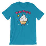 Tres Butch (Original Tee as seen on Great British Bake Off)-T-Shirts-Swish Embassy