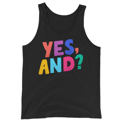 Yes, And? (Tank Top)-Tank Top-Swish Embassy