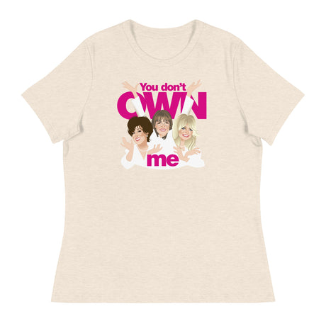 You Don't Own Me (Women's Relaxed T-Shirt)-Women's T-Shirts-Swish Embassy