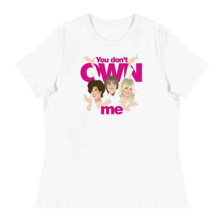 You Don't Own Me (Women's Relaxed T-Shirt)-Women's T-Shirts-Swish Embassy