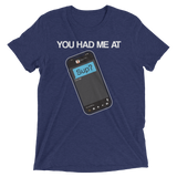 You Had Me At Sup (Triblend)-Triblend T-Shirt-Swish Embassy