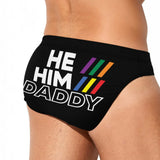 He/Him/Daddy (Swim Briefs)