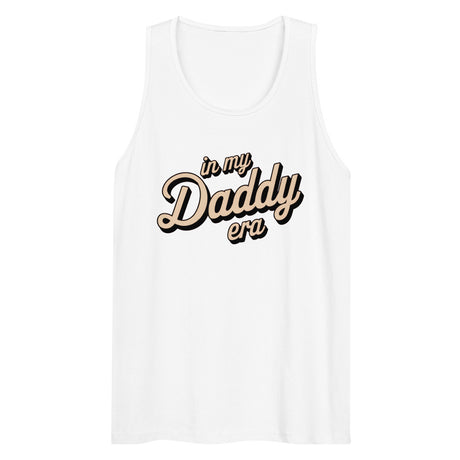 In My Daddy Era (Tank Top) - White