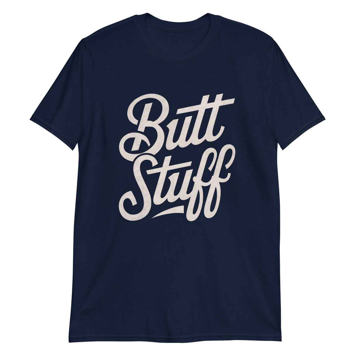Butt Stuff-T-Shirts-Swish Embassy