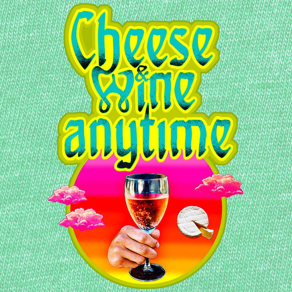 Cheese and Wine