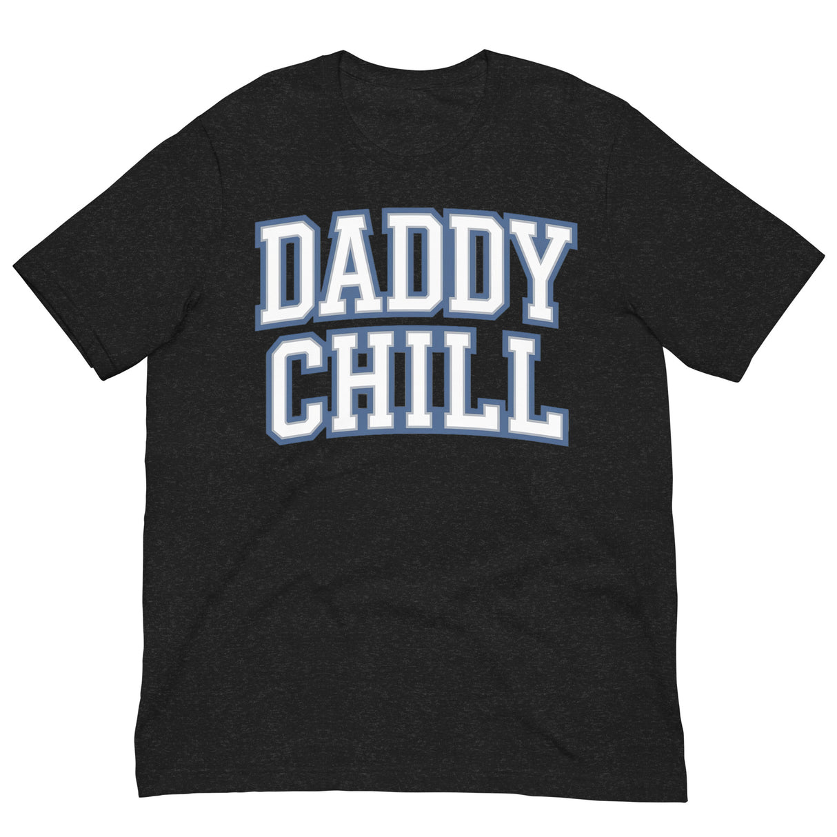 Daddy Chill-T-Shirts-Swish Embassy