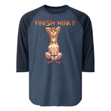 Finish Him (Raglan)-Raglan-Swish Embassy