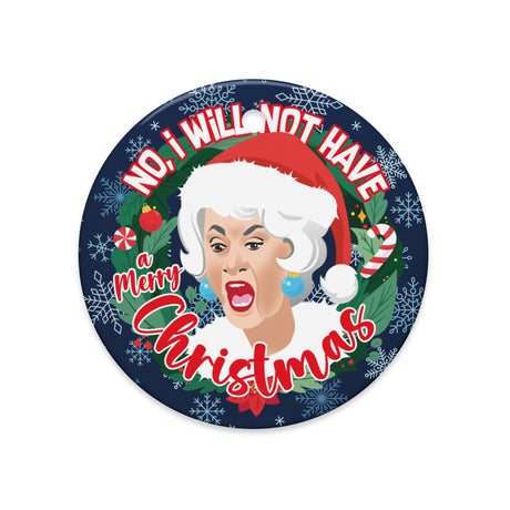 GG No I Will Not Have A Merry Xmas (Ceramic Ornament)-Ceramic Ornament-Swish Embassy