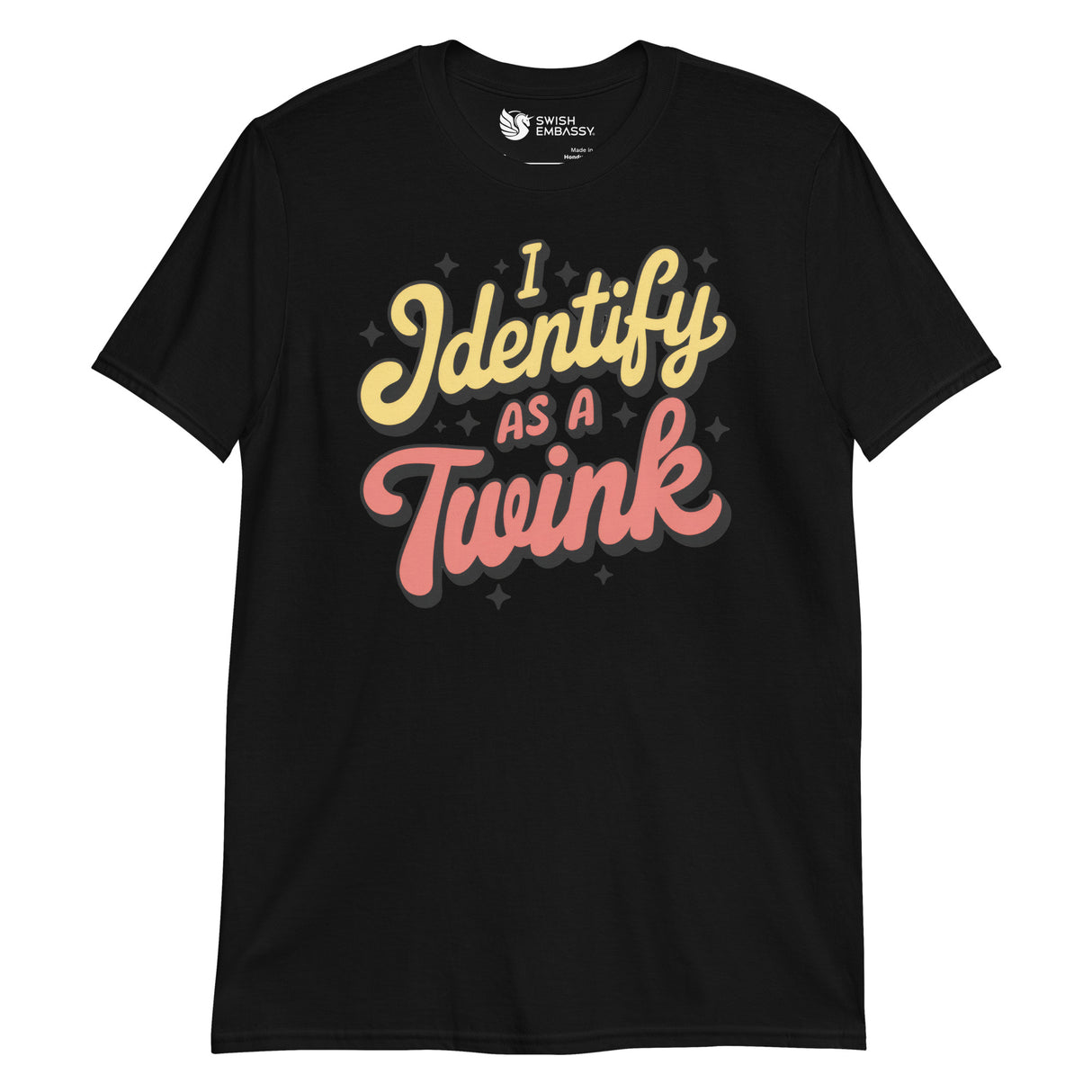 I Identify as a Twink-T-Shirts-Swish Embassy