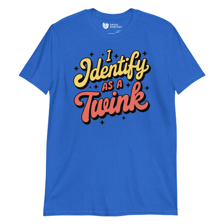 I Identify as a Twink-T-Shirts-Swish Embassy