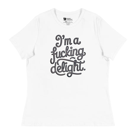 I'm a F*cking Delight (Women's Relaxed T-Shirt)-Women's T-Shirts-Swish Embassy