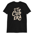 In My Cub Era-T-Shirts-Swish Embassy