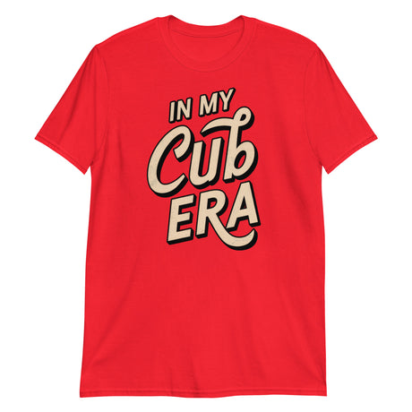In My Cub Era-T-Shirts-Swish Embassy