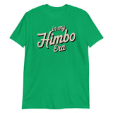 In My Himbo Era-T-Shirts-Swish Embassy