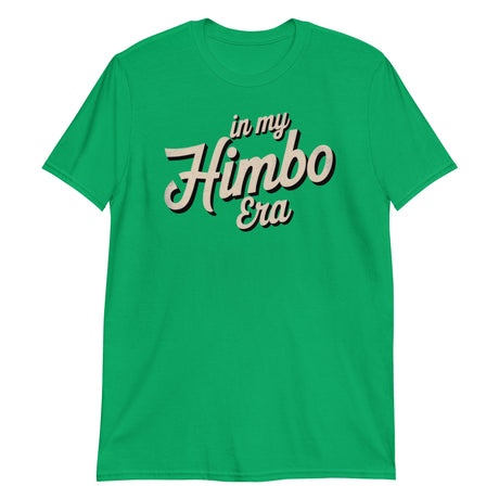 In My Himbo Era-T-Shirts-Swish Embassy