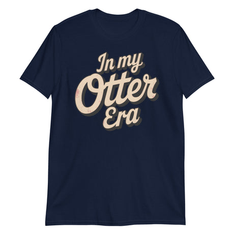 In My Otter Era-T-Shirts-Swish Embassy