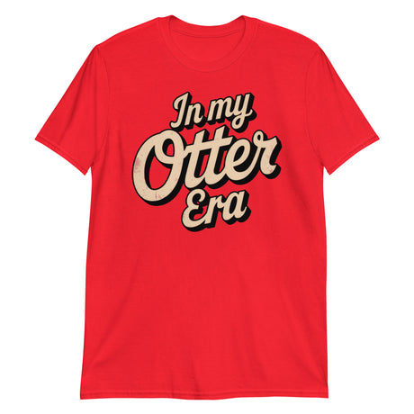 In My Otter Era-T-Shirts-Swish Embassy