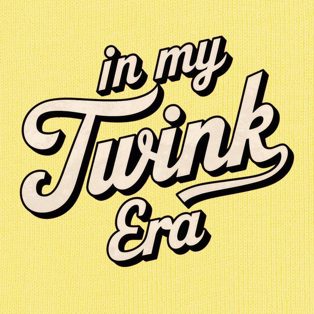 In My Twink Era-T-Shirts-Swish Embassy