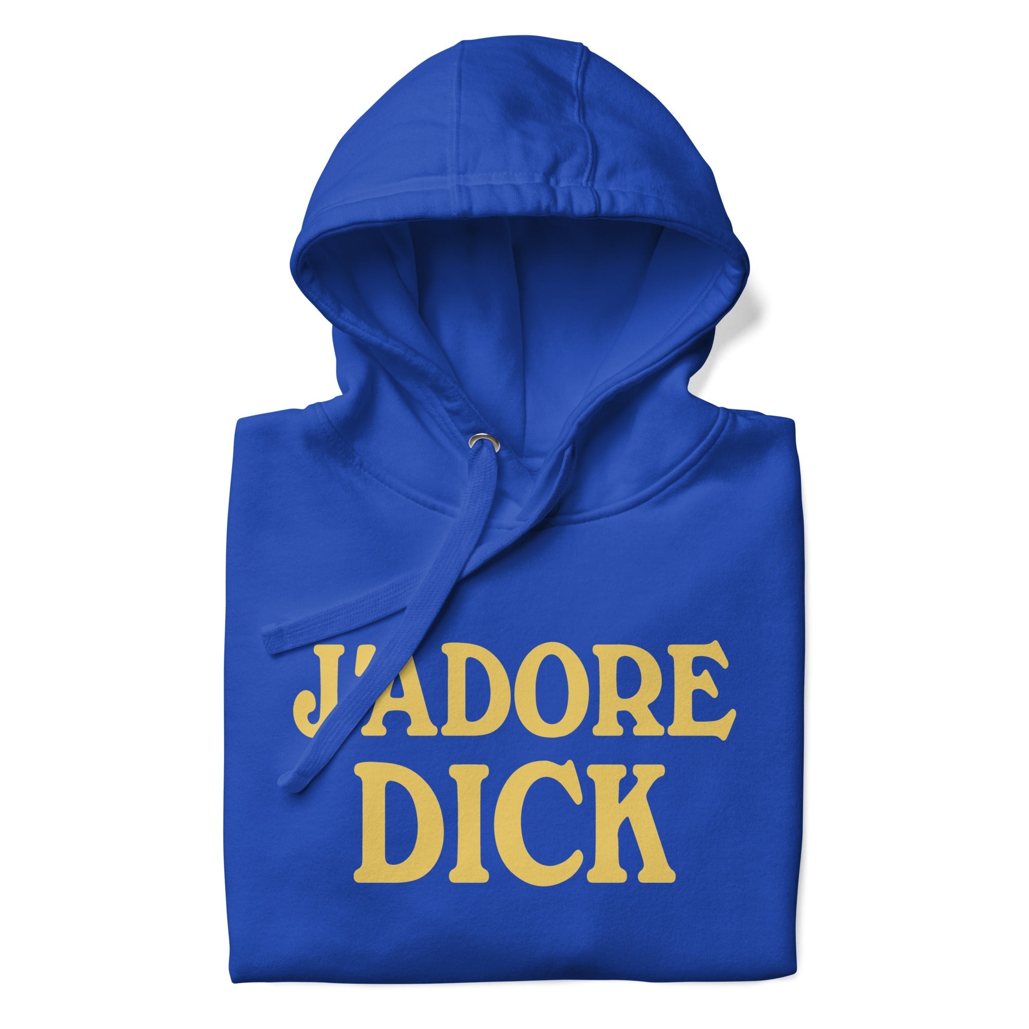J'Adore Dick (Hoodie)