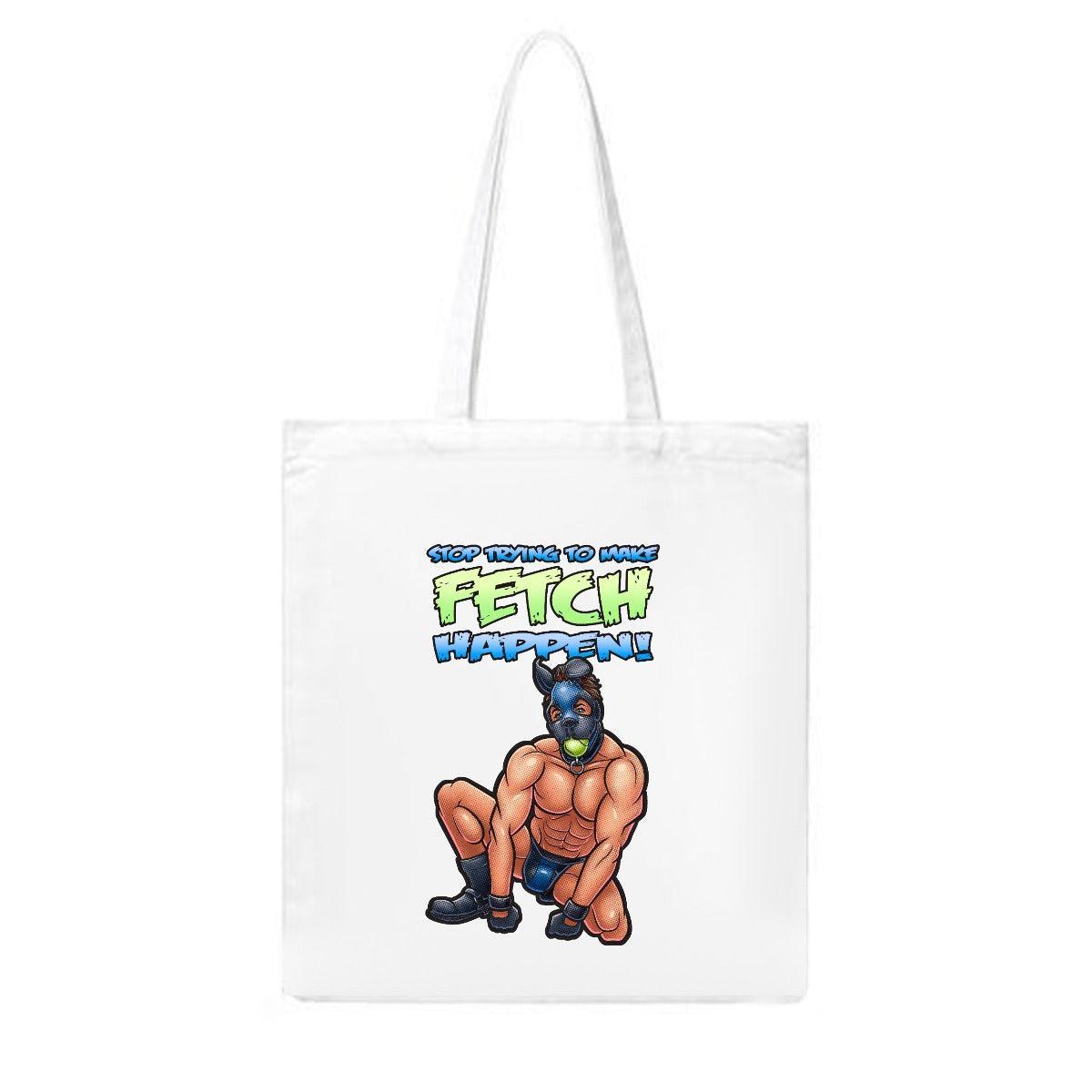 Stop Trying to Make Fetch Happen (Canvas Bag)-Canvas Bag-Swish Embassy